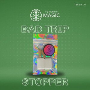 Bad Trip-Stopper