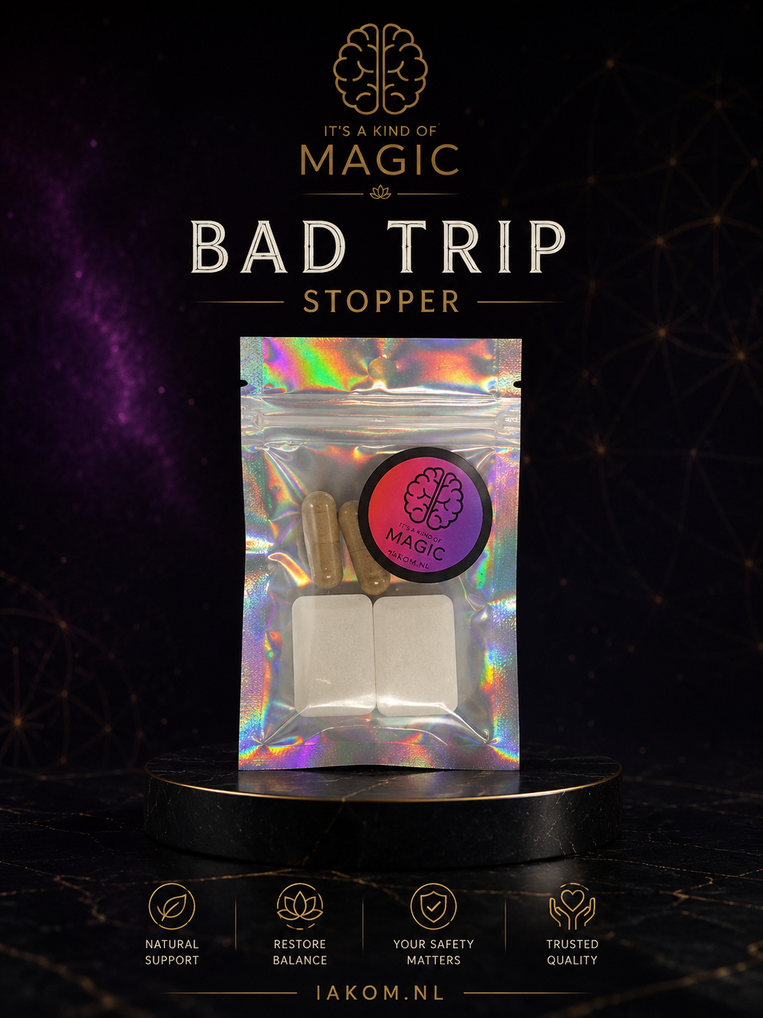 Bad Trip-Stopper